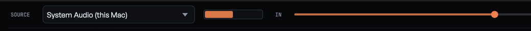 The SOURCE selector of the app set to System Audio (this Mac), next to the input meter