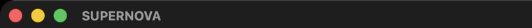 The macOS title bar of the SUPERNOVA app, with its close, minimise and zoom buttons
